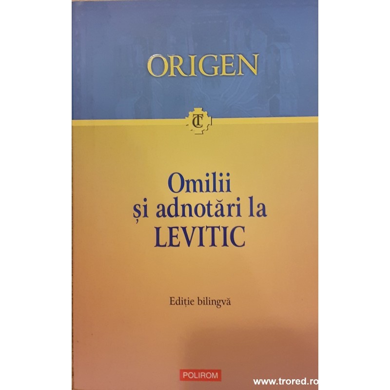 Omilii si adnotari la Levitic. Omilii 3