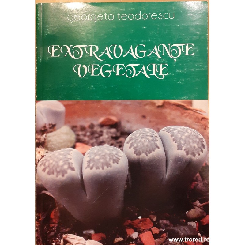 Extravagante vegetale