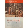 Sfantul Pavel. Marturia mistica
