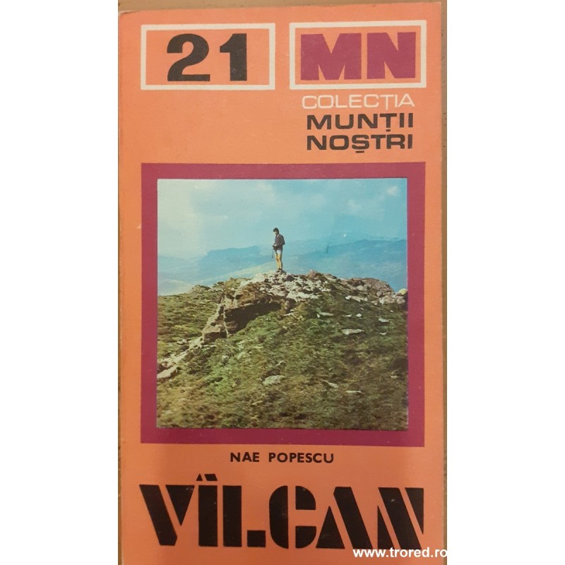 Vilcan. Muntii Nostri 21