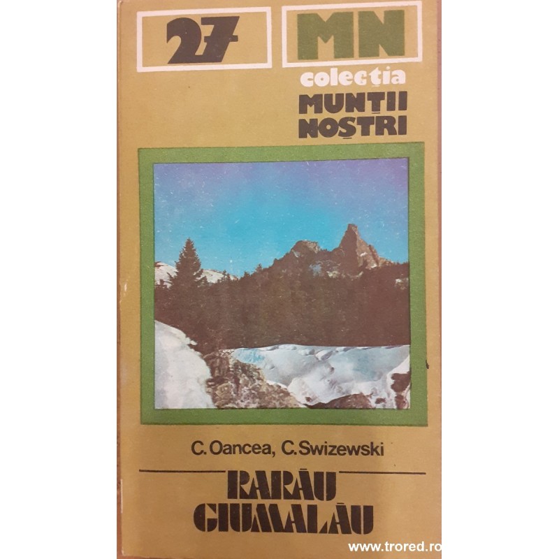 Rarau Giumalau. Muntii Nostri 27