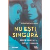 Nu esti singura