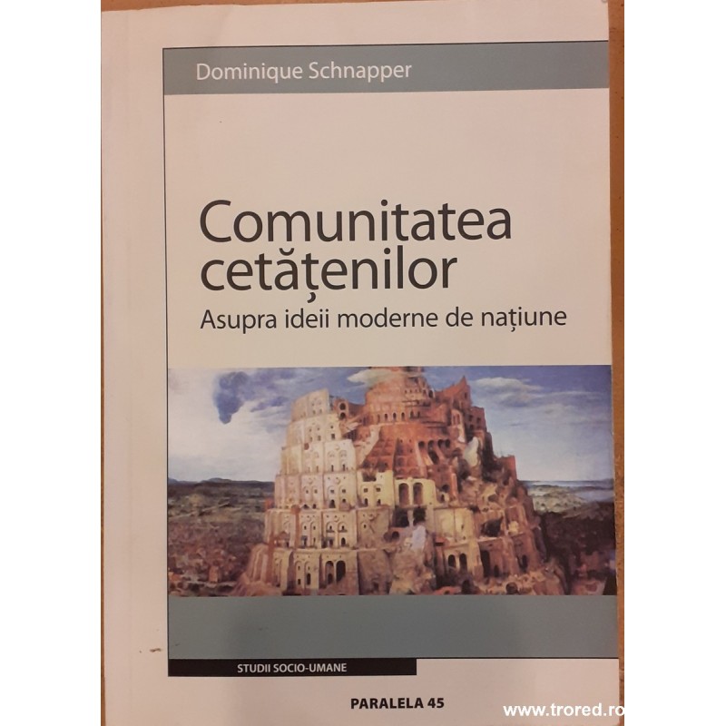 Comunitatea cetatenilor. Asupra ideii moderne de natiune