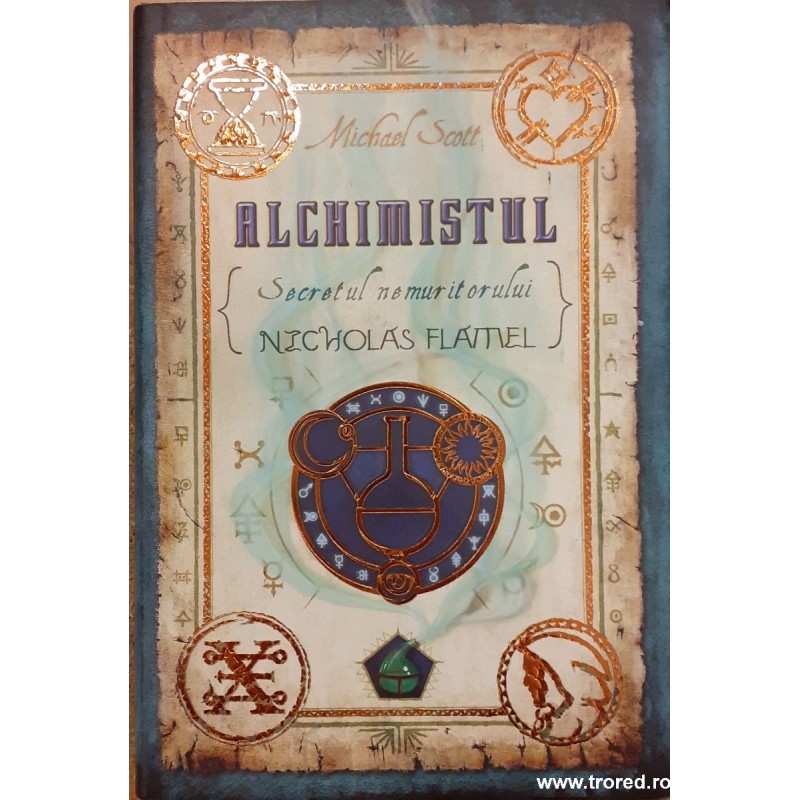 Alchimistul. Secretul nemuritorului Nicholas Flamel