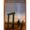 Poti sa-ți vindeci viata