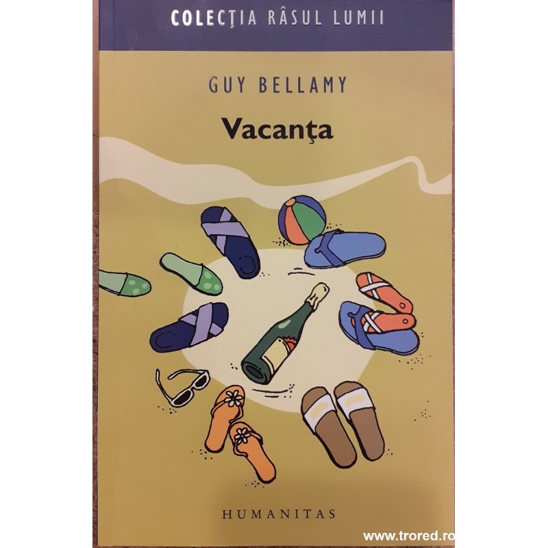 Vacanta. Rasul lumii
