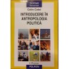 Introducere in antropologia politica