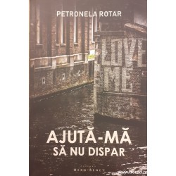 Ajuta-ma sa nu dispar