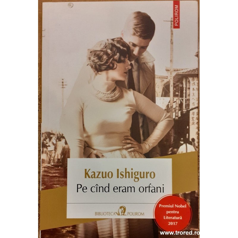 Pe cand eram orfani