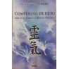 Compendiu de reiki. Meditatii, tehnici si metode practice