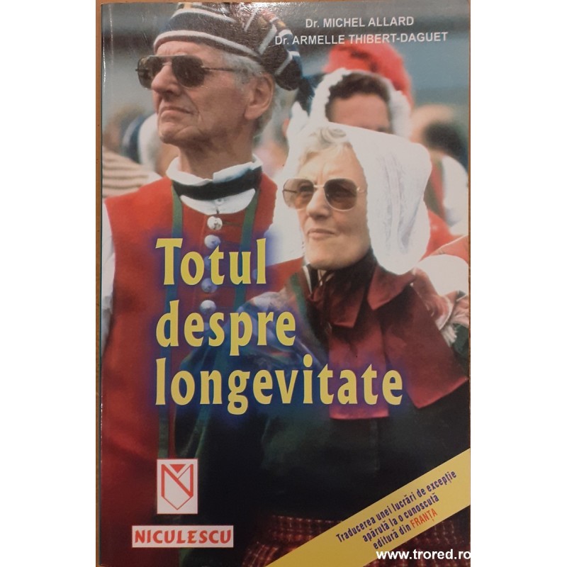 Totul despre longevitate