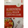 Alimentatia preventiva impotriva bolilor cardiovasculare
