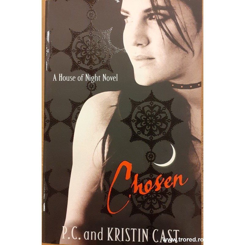 Chosen A house of night novel