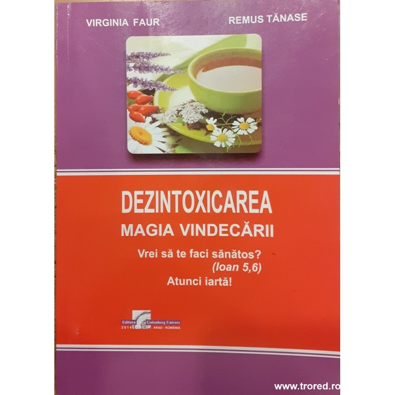 Dezintoxicarea Magia vindecarii