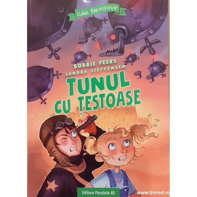 Tunul cu testoase. Clubul exploratorilor 2