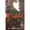 Destined. A House of Night Novel