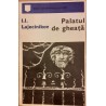 Palatul de gheata. Colectia romanului istoric