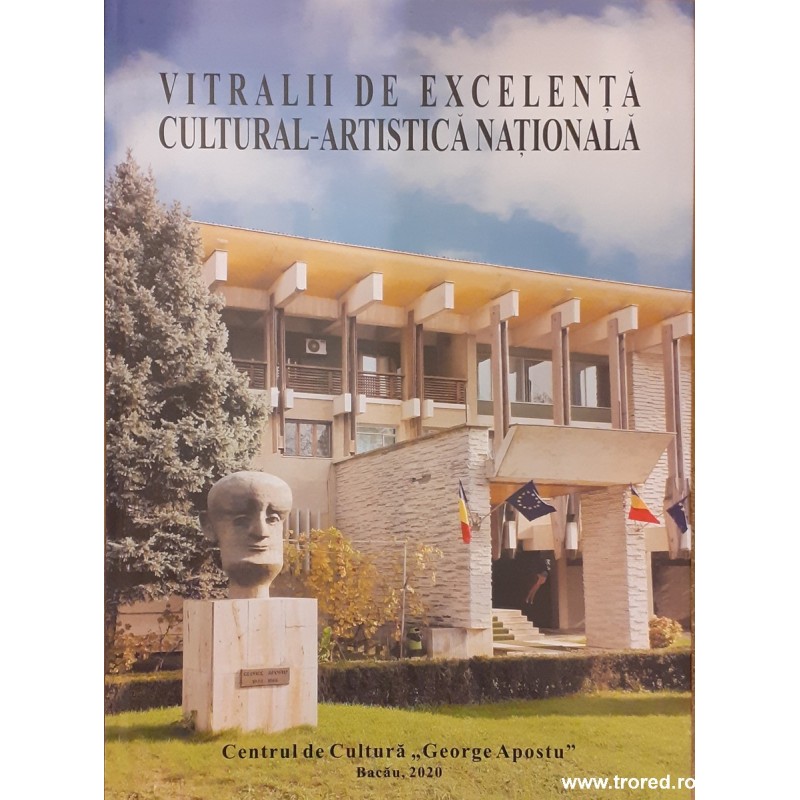 Vitralii de excelenta cultural artistica nationala vol.2
