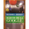 Baietii de la Google
