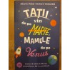 Tatii vin de pe Marte, mamele de pe Venus