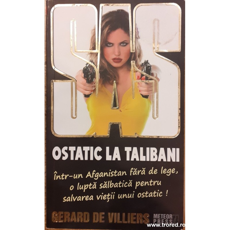 Ostatic la talibani. Colectia SAS 113