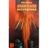 Stargate Razvratirea