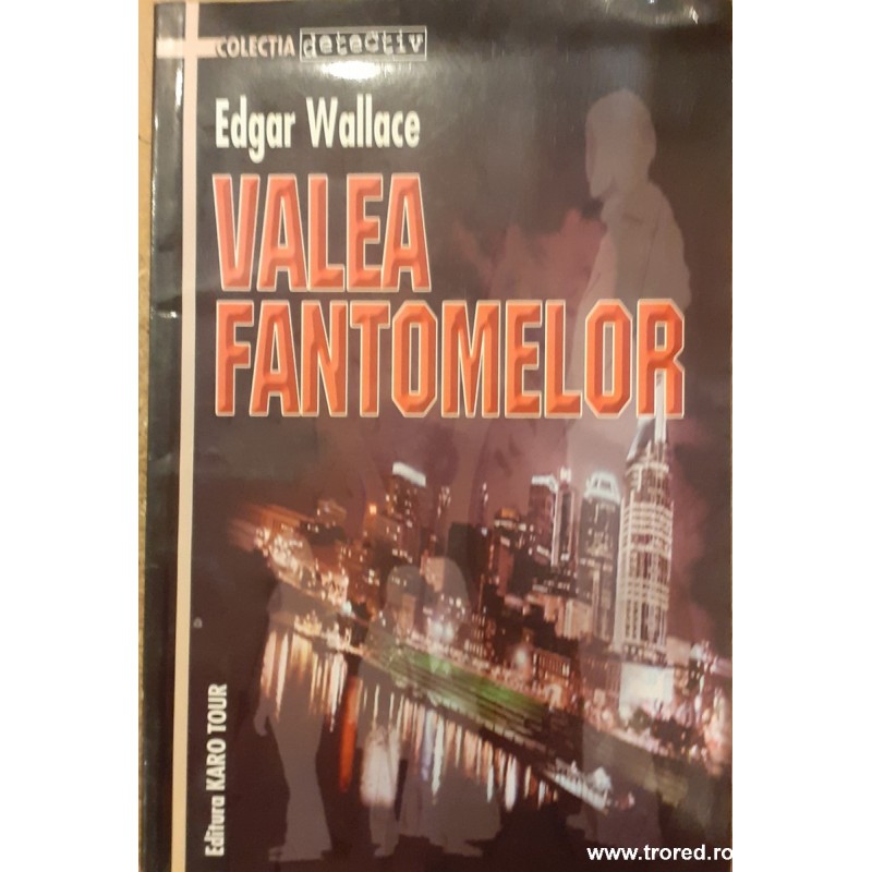 Valea fantomelor