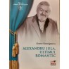 Alexandru Jula, ultimul romantic  (cu CD)