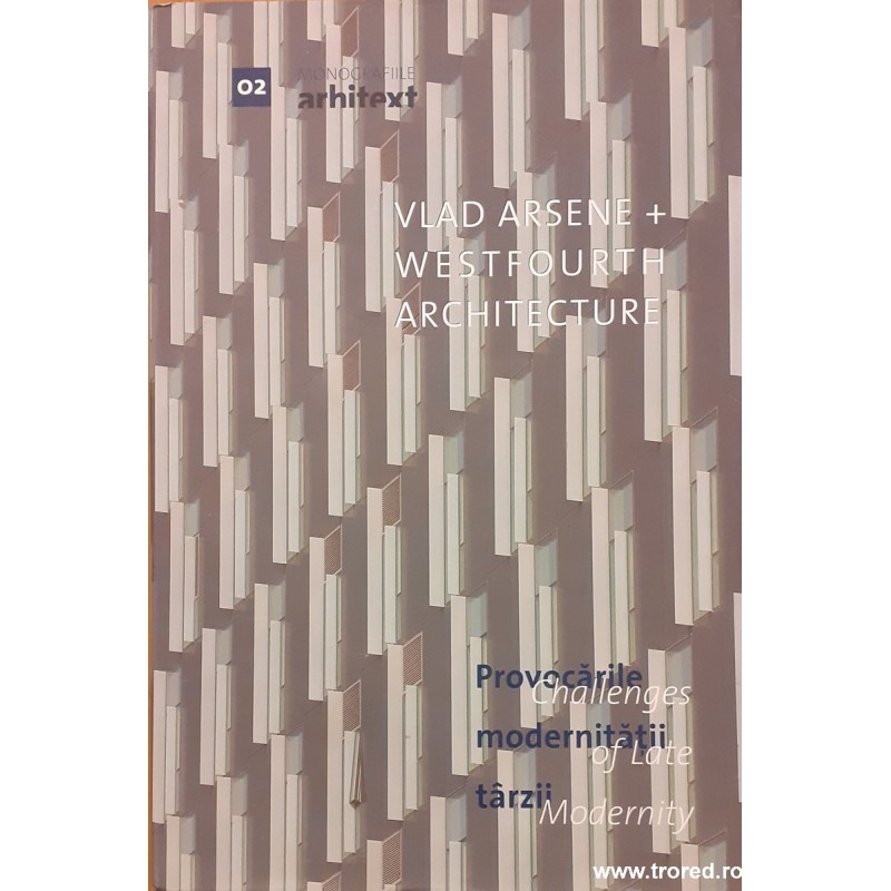 Provocarile modernitatii tarzii / Challenges of late modernity