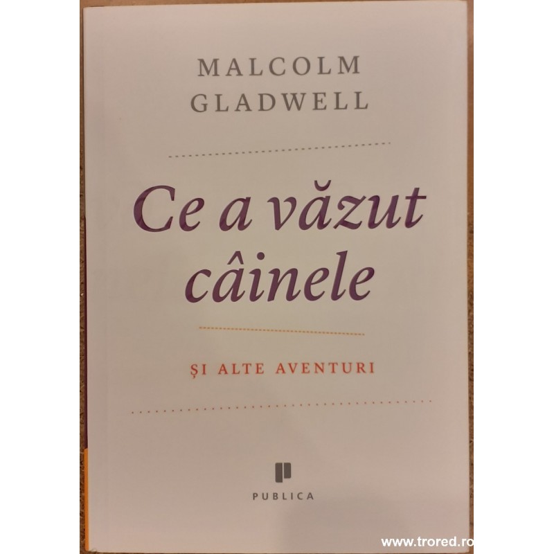 Ce a vazut cainele si alte aventuri