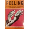 Feeling. Manual pentru vindecare folosind palmele