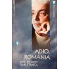 Adio, Romania