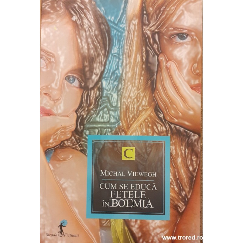 Cum se educa fetele in Boemia
