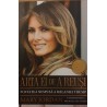 Arta ei de a reusi. Povestea nespusa a Melaniei Trump