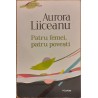 Patru femei, patru povesti