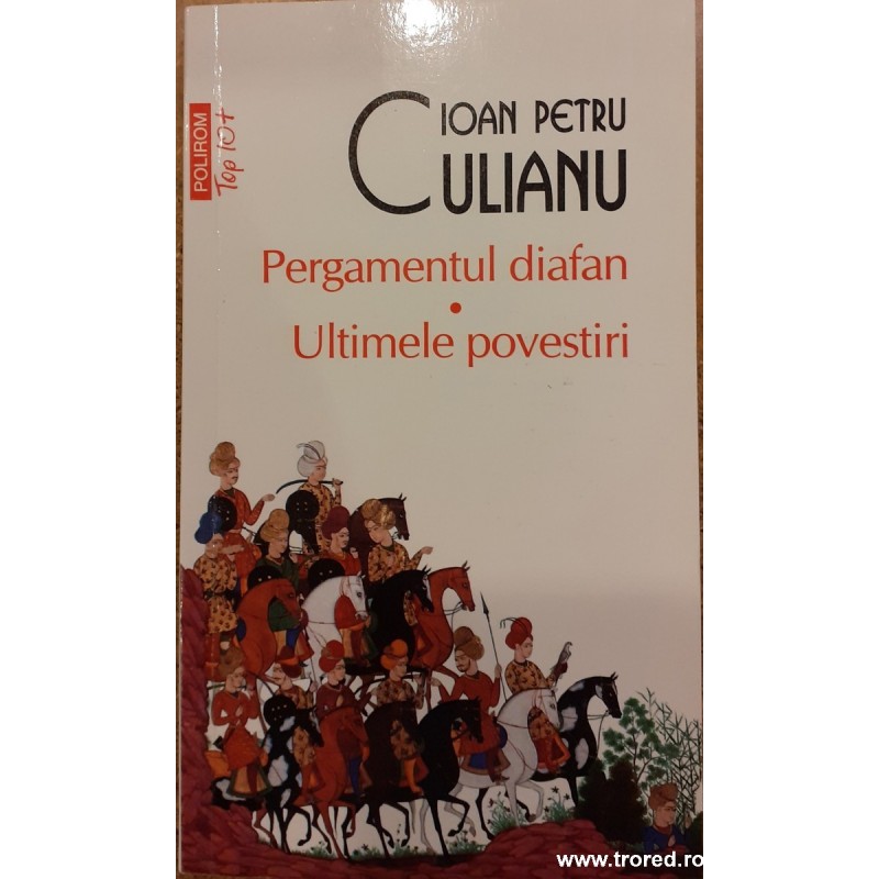 Pergamentul diafan. Ultimele povestiri