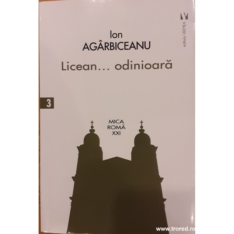 Licean... odinioara
