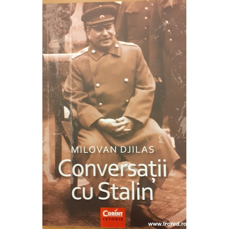 Conversatii cu Stalin Conversatii cu Stalin