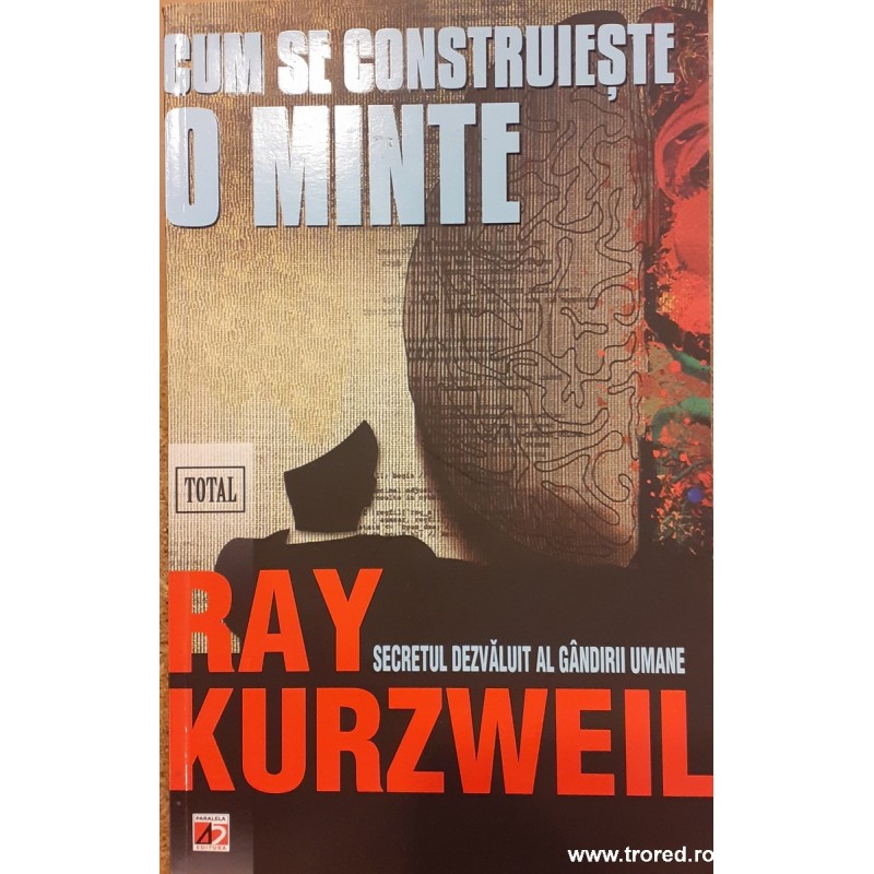 Cum se construieste o minte. Secretul dezvaluit al gandirii umane