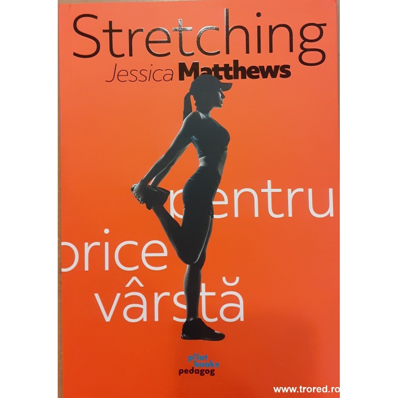 Stretching pentru orice varsta