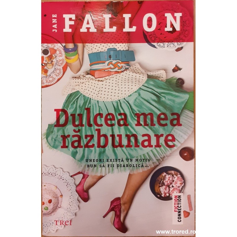 Dulcea mea razbunare