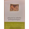 Pacatul si starile psihopatologice