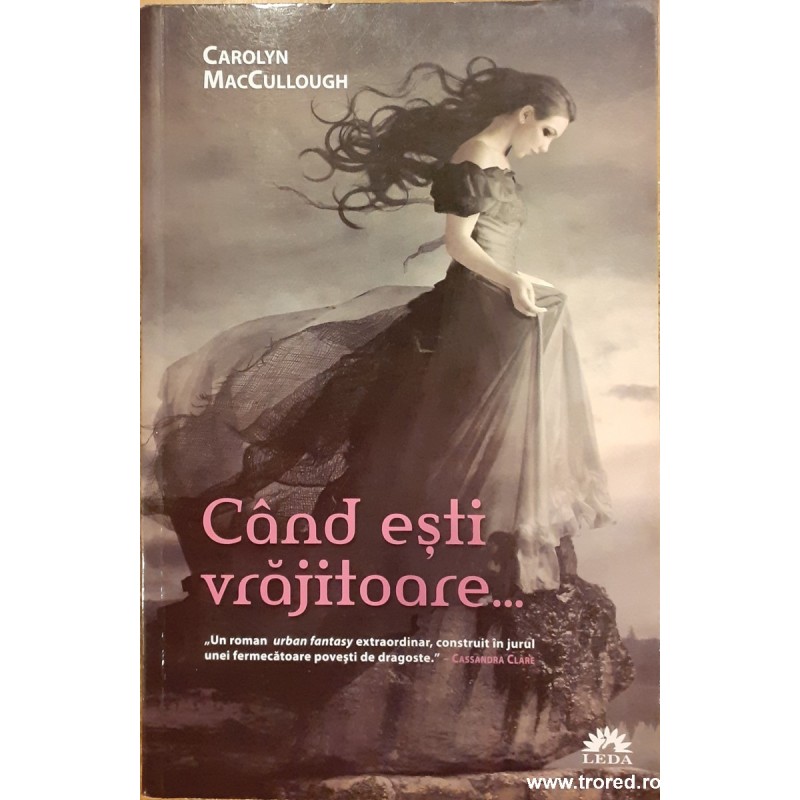 Cand esti vrajitoare...