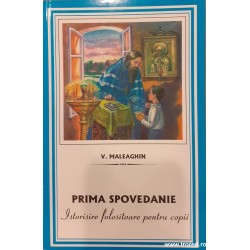 Prima spovedanie. Istorisire folositoare pentru copii