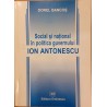 Social si national in politica guvernului Ion Antonescu