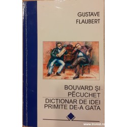 Bouvard si Pecuchet. Dictionar de idei primite de-a gata