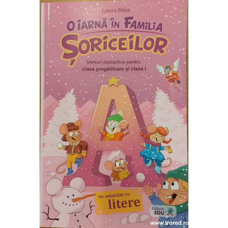 O iarna in familia soriceilor. Versuri distractive pentru clasa pregatitoare si clasa I