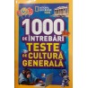 1000 de intrebari. Teste de cultura generala 2