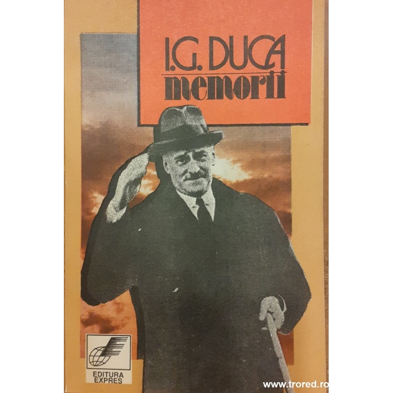 Memorii I.G. Duca vol.1 Neutralitatea partea I (1914-1915)