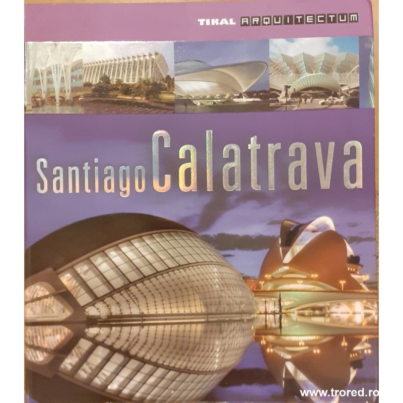 Santiago Calatrava (Limba spaniola)